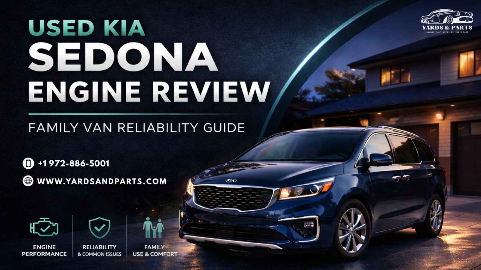 Used KIA Sedona Engine Review – Performance, Reliability & Buying Guide